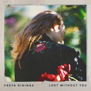 Lost Without You: How Freya Ridings Scored a UK Top Ten Hit